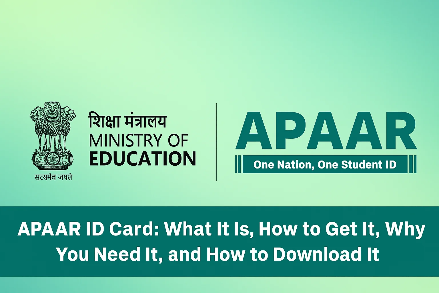 A Complete Guide : Download APAAR ID Card in Minutes 2025