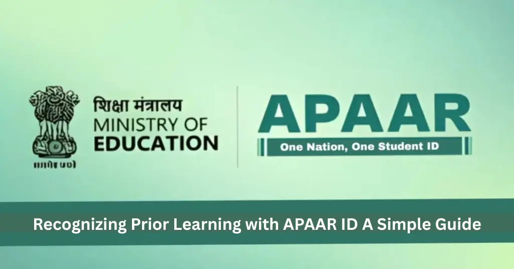 Recognizing Prior Learning with APAAR ID: A Simple Guide