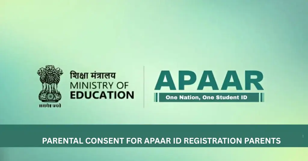 Parental Consent for APAAR ID Registration Parents