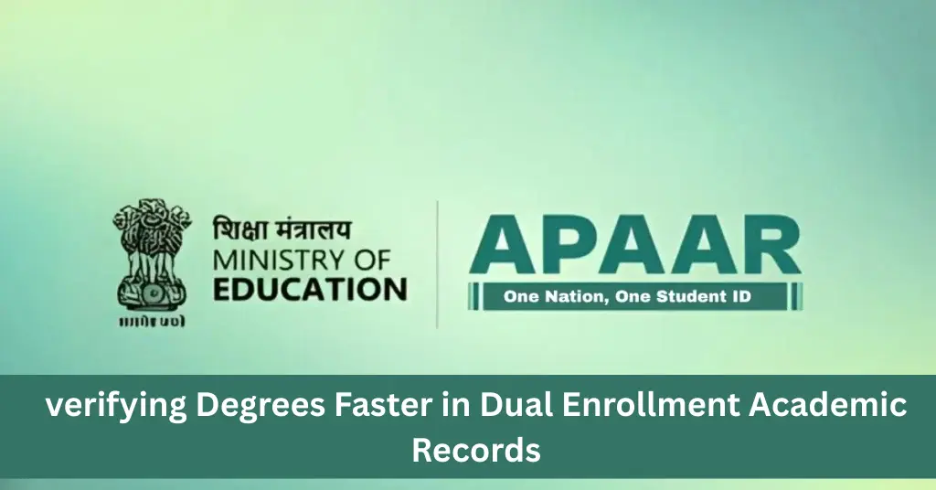 verifying Degrees Faster in Dual Enrollment Academic Records